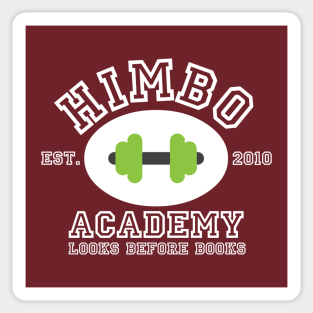 Himbo Academy Sticker